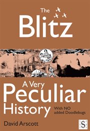 The blitz, a very peculiar history cover image