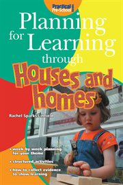 Planning for learning through houses and homes cover image