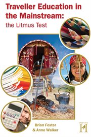 Traveller education in the mainstream. The Litmus Test cover image