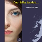 Dear Miss Landau-- cover image