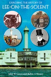 Exploring the history of lee-on-the-solent cover image