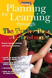 Planning for Learning through The twelve days of Christmas cover image