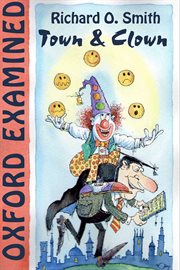 Oxford examined : town and clown cover image