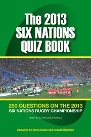 The 2013 six nations quiz book cover image
