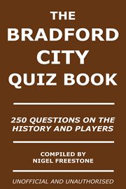 The bradford city quiz book cover image