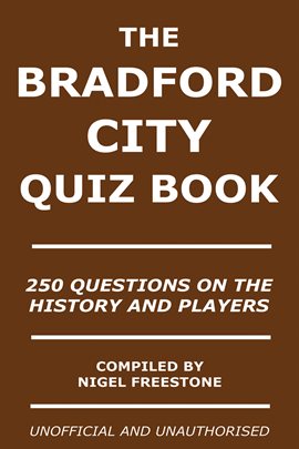 Cover image for The Bradford City Quiz Book