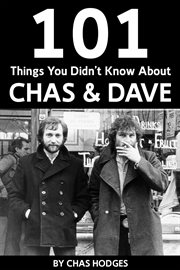101 facts you didn't know about chas and dave cover image