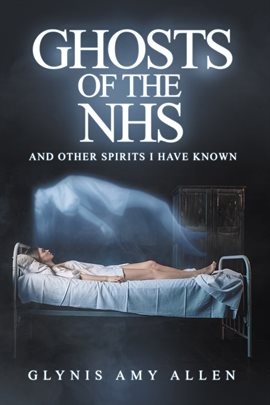 Cover image for Ghosts of the NHS
