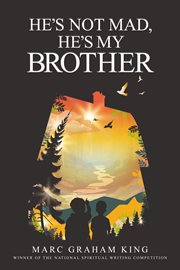 He's Not Mad, He's My Brother cover image