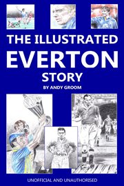 Illustrated everton story cover image