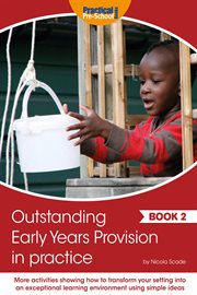 Outstanding early years provision in practice cover image