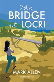 The Bridge at Locri cover image