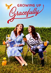Growing up gracefully - season 1 cover image