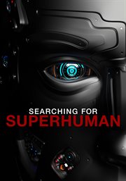 Searching for superhuman - season 1. Season 1 cover image