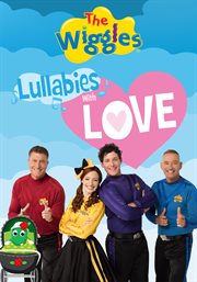 The wiggles: lullabies with love cover image