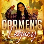 Carmen's Legacy cover image