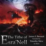 The tithe of esra'nell cover image