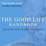 The good life handbook cover image