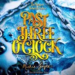 Past Three O'Clock cover image