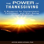 THE POWER OF THANKSGIVING cover image