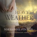 Heavy weather cover image