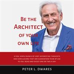 Be the architect of your own life cover image