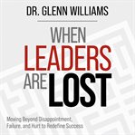When Leaders are Lost cover image