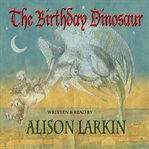 The birthday dinosaur cover image