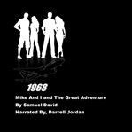 Mike and i and the great adventure cover image