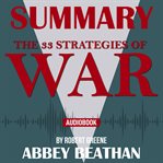 Summary of the 33 strategies of war by robert greene cover image