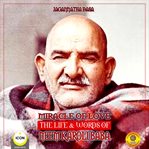 Miracle of love - the life & words of neem karoli baba cover image