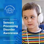 Sensory processing disorder awareness cover image