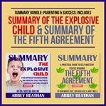 Summary bundle: parenting & success: includes summary of the explosive child & summary of cover image