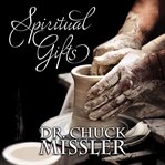The spiritual gifts cover image