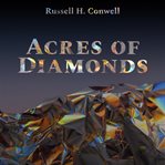 ACRES OF DIAMONDS cover image