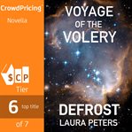 Voyage of the volery: defrost cover image