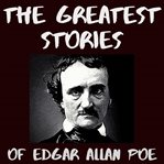 The greatest stories of edgar allan poe cover image