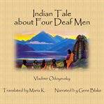 INDIAN TALE ABOUT FOUR DEAF MEN cover image