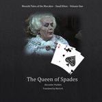 THE QUEEN OF SPADES cover image