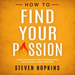 How to find your passion cover image