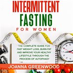INTERMITTENT FASTING FOR WOMEN: THE COMP cover image