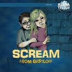 Scream from gustloff cover image