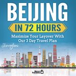 Beijing in 72 hours: maximize your layover with our 3 day plan cover image