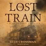 THE LOST TRAIN cover image