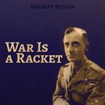 WAR IS A RACKET cover image