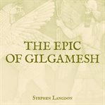 THE EPIC OF GILGAMESH cover image