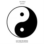 LE TAO TE KING + LA BIOGRAPHIE DE SON AU cover image