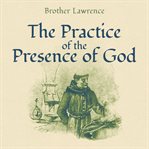 THE PRACTICE OF THE PRESENCE OF GOD cover image