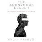 The anonymous leader cover image