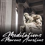 MEDITATIONS OF MARCUS AURELIUS cover image